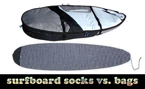 surfboard sock vs bag.